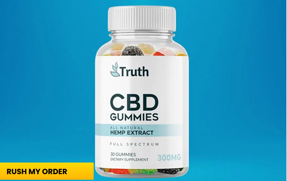 Truth CBD Gummies Order